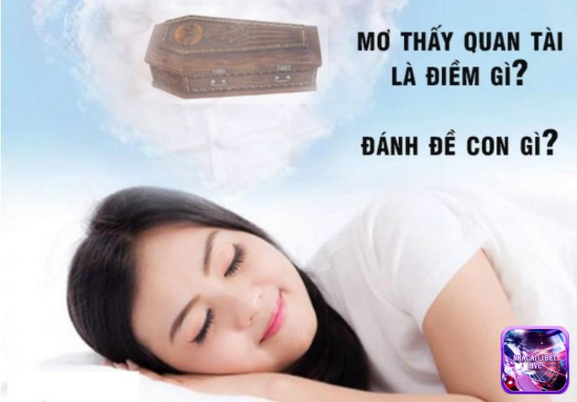 Nằm mơ thấy quan tài đánh số gì?